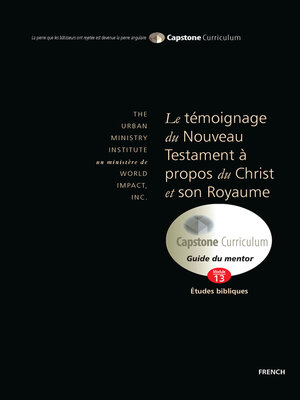 cover image of Le témoignage du Nouveau Testament à propos du Christ et son Royaume, Guide du Mentor